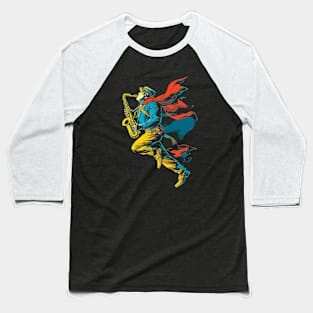 Saxophone a jazzy superhero Baseball T-Shirt